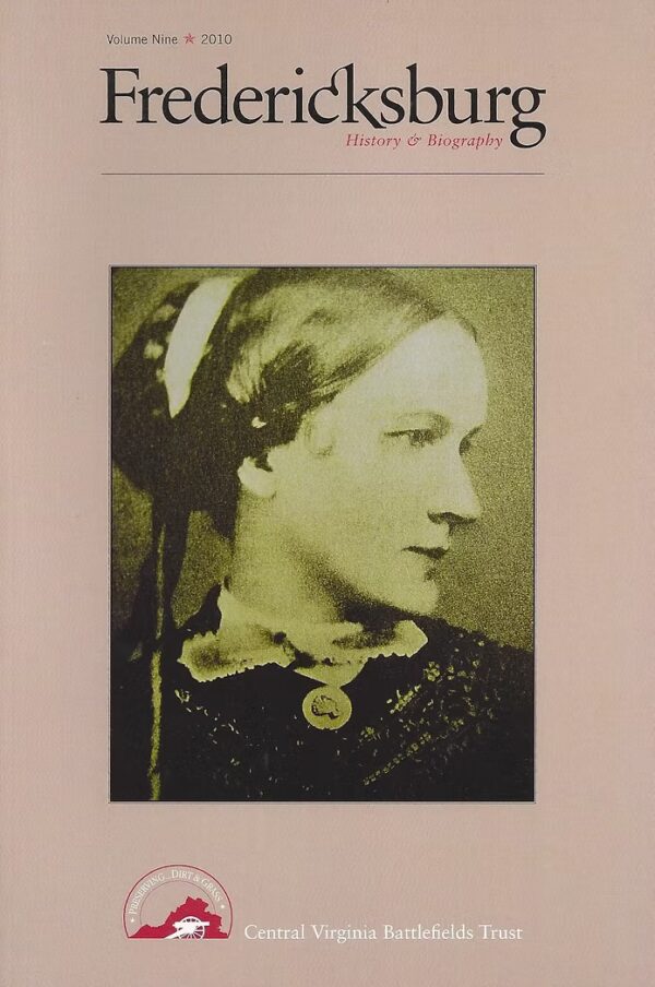 Fredericksburg History & Biography Volume 9