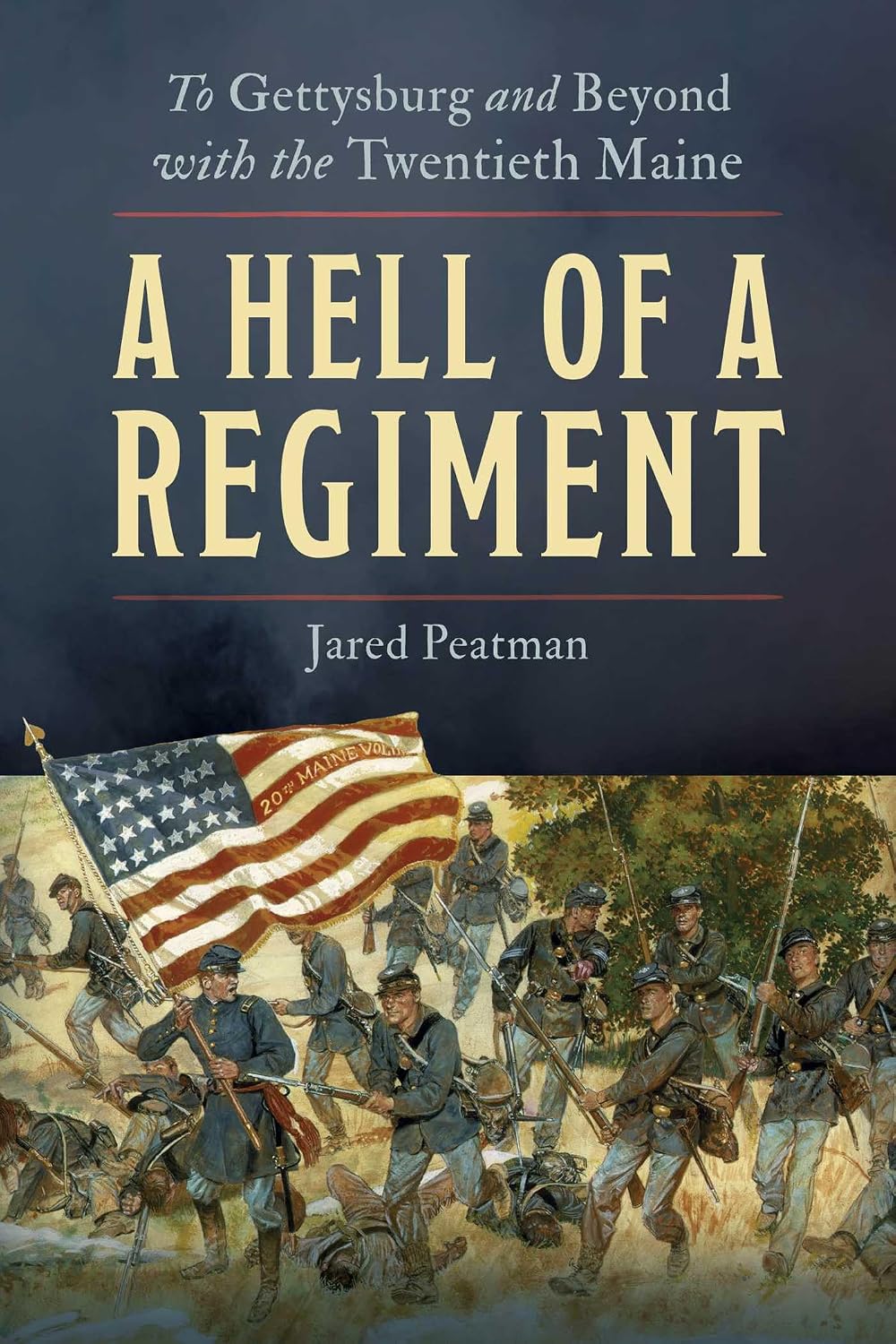 Becoming A Hell of a Regiment: The Twentieth Maine at Fredericksburg in History and Memory
